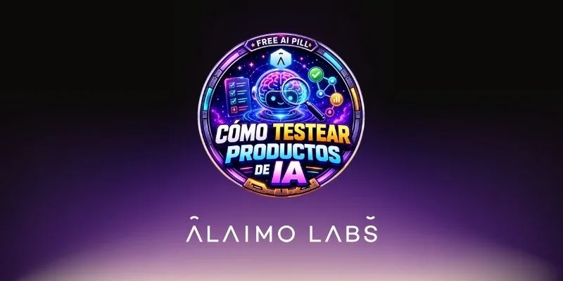 Cómo Testear Productos de IA